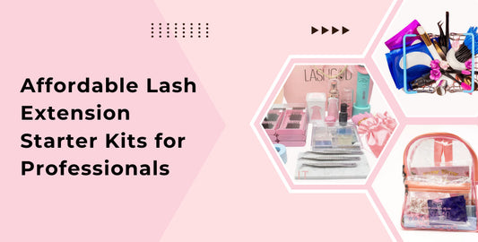 Affordable Lash Extension Starter Kits for Professionals